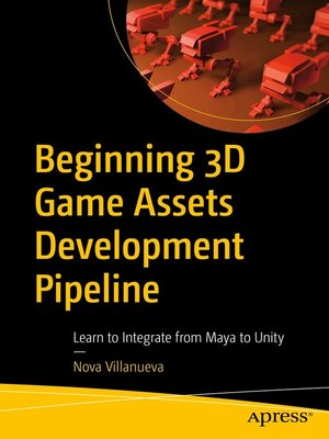 cover image of Beginning 3D Game Assets Development Pipeline